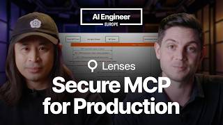 Your Insecure MCP Server Won't Survive Production — Tun Shwe, Lenses