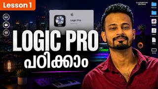 Logic Pro Ultimate Beginner Course | Lesson 1 | Malayalam | YK Sound Academy