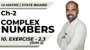 +2 | Ex - 2.3 Sum No. 2 | Complex Numbers | Class 12 | State Board |ram maths