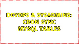 Celebrity DevOps & SysAdmins: Cron sync mysql tables Net Worth