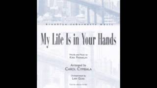 My Life Is In Your Hands-Brooklyn Tabernacle Choir chords