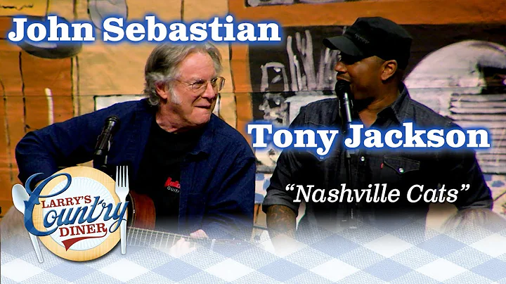 JOHN SEBASTIAN & TONY JACKSON pay tribute to their favorite NASHVILLE CATS!