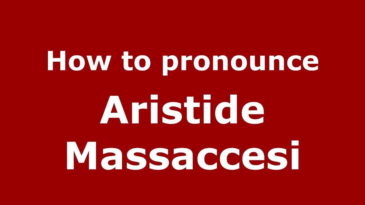 How to pronounce Aristide Massaccesi (Italian/Italy)  - PronounceNames.com