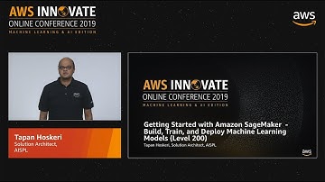 Getting Started with Amazon SageMaker - Build, Train, and Deploy Machine Learning Models