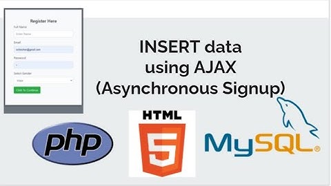 How to insert data to database using AJAX? Asynchronous signup || Insert MySQL data using AJAX