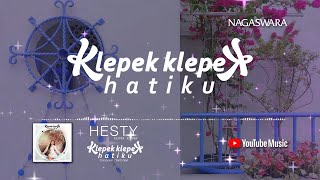 Hesty Klepek Klepek - Klepek Klepek Hatikus