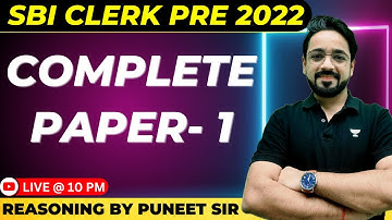 COMPLETE PAPER - 1 | SBI CLERK PRE | REASONING BY PUNEET SIR #reasoningbypuneetsir