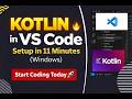 How to Install Kotlin & Run Kotlin Code in VS Code (Step-by-Step Beginner Tutorial 2025)