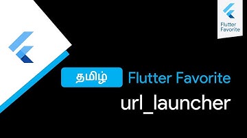 url_launcher | தமிழ் | Flutter | FlutterBlue