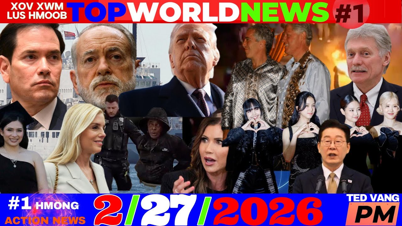 2/27/2026 (PM)🎯TEEB MEEM MYANMAR REFUGEES, IMMIGRANTS-ICE, ASIA NEWS, ROG IRAN, TRUMP NTXEEV CUBA