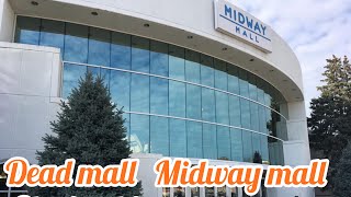 Dead Mall - Midway Mall , Elyria Ohio