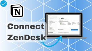How To Connect ZenDesk In Notion?