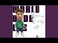 Don't Give Up!
