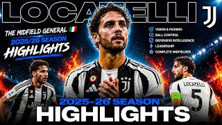 MANUEL LOCATELLI — THE MIDFIELD MAESTRO 🇮🇹🎩🔥 2025/26 Season Highlights