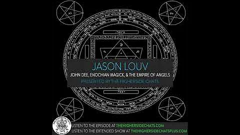 Jason Louv | John Dee, Enochian Magick, & The Empi...