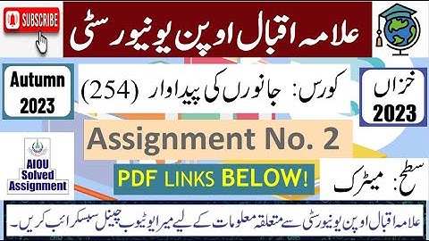 ⏩ AIOU Code 254 Solved Assignment No.2 Autumn 2023 || Subject: Livestock Production || Level: Matric