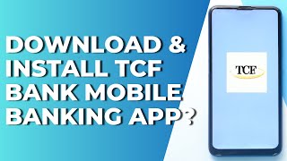 How to Download & Install TCF Bank Mobile Banking App? TCF Bank App Download screenshot 2