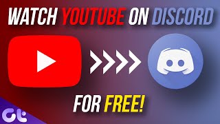 How to Watch YouTube Videos on Discord with Friends! | Guiding Tech