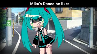 When you Ask Miku her name : 😒