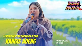 LENTONG LANTENG SENGKANG BI ARIK (NANGIS ADENG) COVER BY NOFIE ALISHBA DISYA MUSIK 