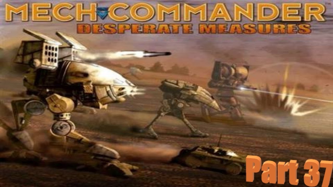 Снова надоедаем кланам - Давайте поиграем - MechCommander Gold - Часть 37