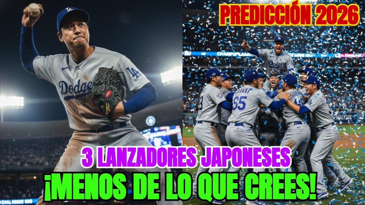 PREDICCIONES 2026: ¿Qué esperar de los 3 lanzadores japoneses de Dodgers? (Menos de lo que crees)