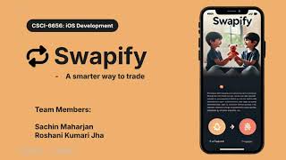 Sprint-2: Swapify App [CSCI-6656: iOS Development] screenshot 5