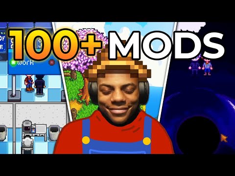 100+ Mods Stardew Valley is perfectly balanced.