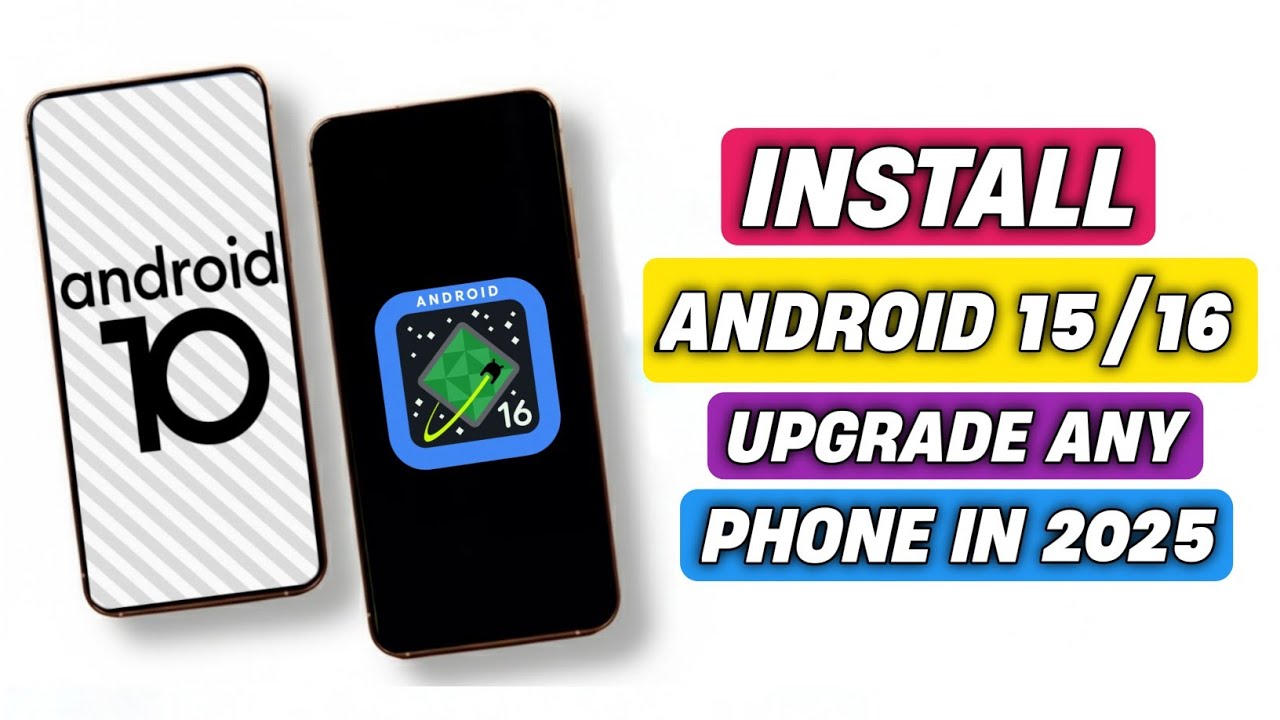 Latest Android Version Download How To Install Android 15/16 on Any Phone | Install Latest Android ...