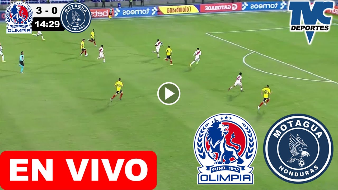 Olimpia vs Motagua EN VIVO donde ver y a que hora juega Olimpia vs ...