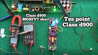 Class d900 mosfet short, cara tes point class d900