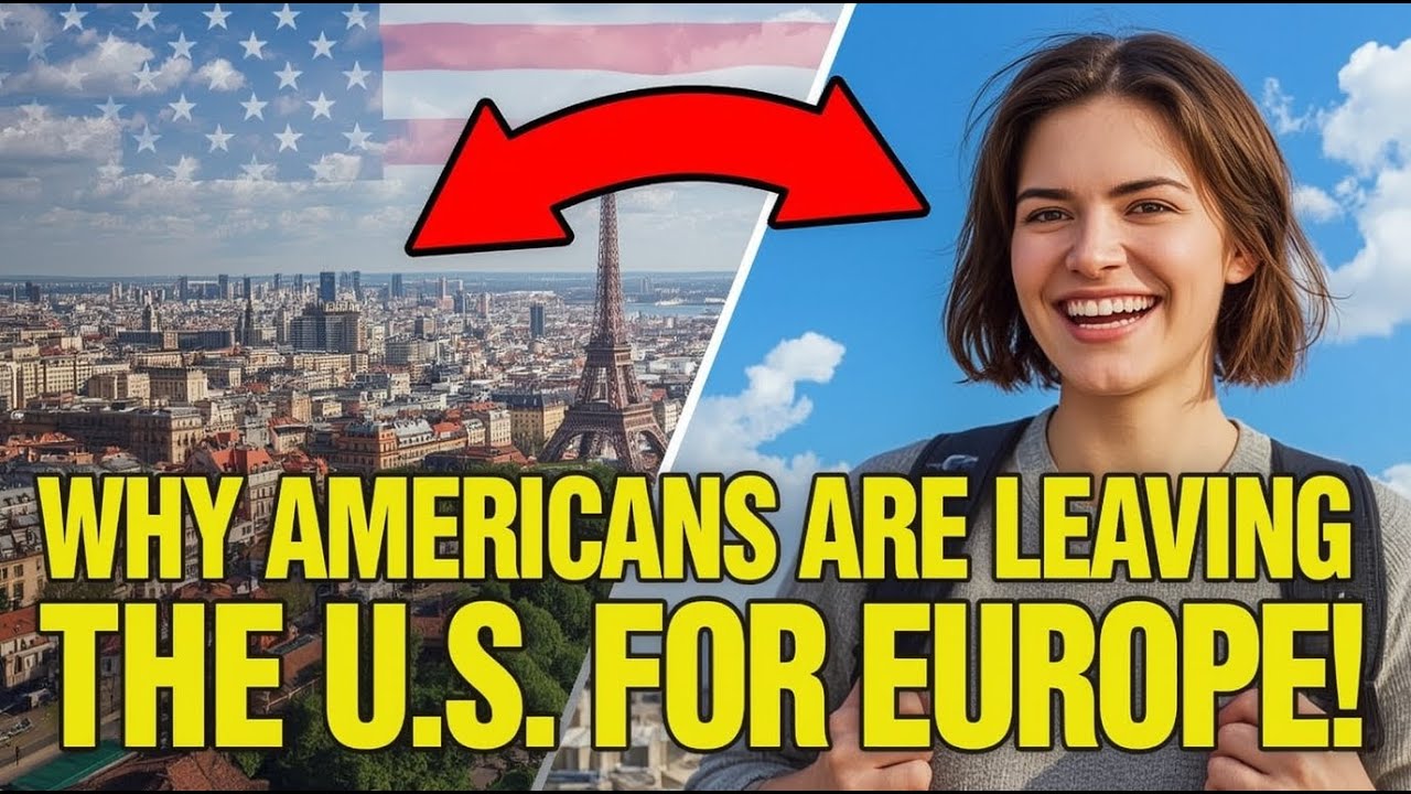 Why Americans Are Leaving the U S  for Europe And Not Coming Back