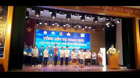 Lễ tổng kết và trao giải hội thi Tin Học Trẻ tỉnh hải Dương lần thứ XXVIII năm 2022