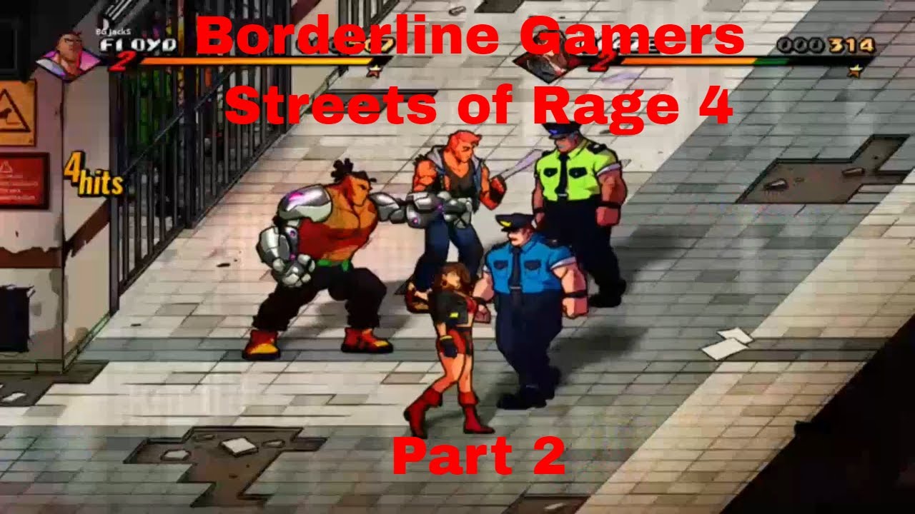 Borderline Gamers - Streets of Rage 4 Part 2 - YouTube