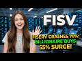 Fiserv Crashes 70%: Billionaire Buys, 55% Surge! | FISV Stock Analysis
