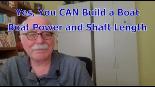 Yes, You CAN Build a Boat  Outboard Horsepower and Shaft Lengths