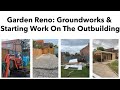 Garden Renovation | Groundworks and Starting The Outbuilding | Cottage Style Garden