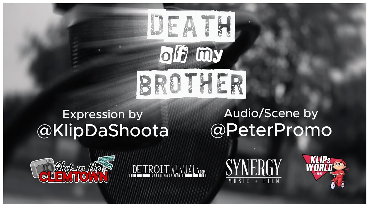 Klip da Shoota - My Brother Died [Dir PeterPromo] ft ⁨@klipdashoota5447⁩