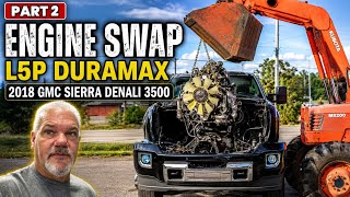 Swapping a 2022 L5P Duramax Into a 2018 Sierra Denali - What Doesn't Just Bolt In (Part 2)