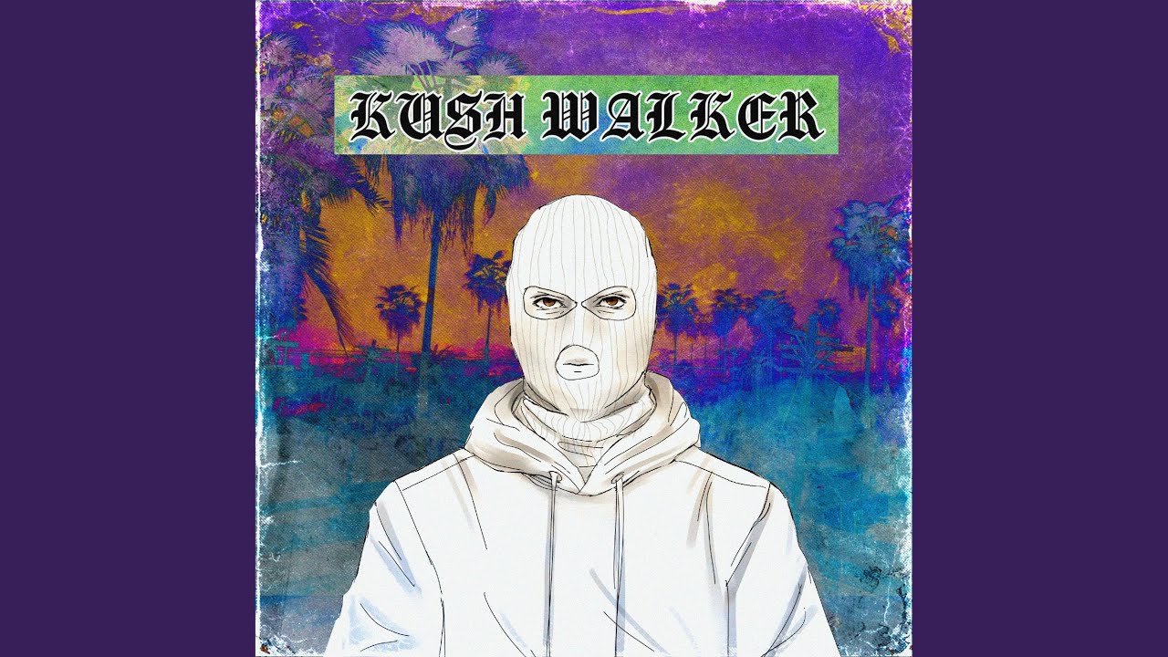 Watch Kush Walker on YouTube Watch Kush Walker on YouTube