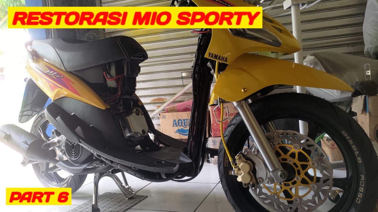 Restorasi Mio Sporty 2004 | PART 6