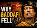 History Documentary: Why the World Turned Against Gaddafi
