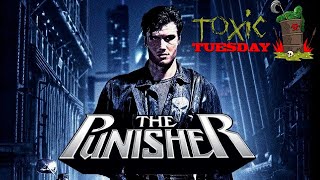 Toxic Tuesday Ep 134: The Punisher (1989)