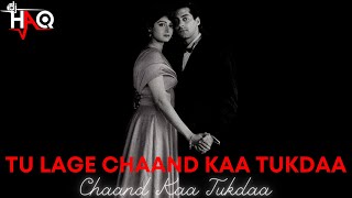 Tu Lage Chaand Kaa Tukdaa | Chaand Kaa Tukdaa | DJ Haq | Salman Khan | Sridevi | Bollywood Remix