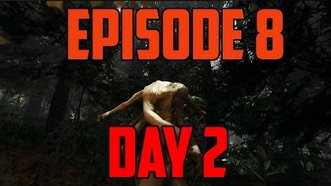 The Forest Gameplay Walkthrough Part 8 (Day 2) [1080p HD PC Ultra Settings]