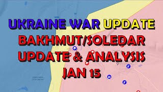 Ukraine War Update (20230115): Bakhmut/Soledar Update