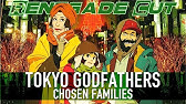 Tokyo Godfathers Official Subtitled Trailer Gkids March 9 11 Youtube