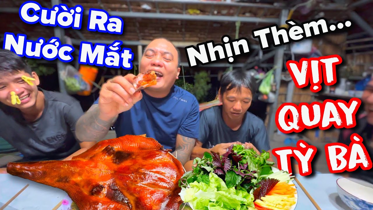 Cười ra nước mắt là có thật với trò chơi nhịn thèm ăn vịt quay tỳ bà của Thánh Xàm xem mà cười phì