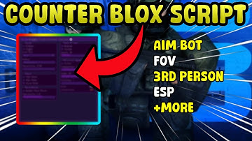 BEST✅ROBLOX COUNTER BLOX SCRIPT🔥 ESP, AIMBOT (NEVER MISS A SHOT)