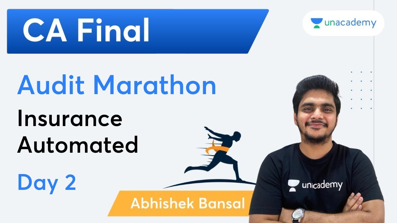 CA Final Audit Marathon | Insurance | Automated | Day 2 | CA Abhishek ...